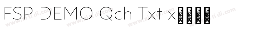 FSP DEMO Qch Txt x字体转换 FSP DEMO Qch Txt x字体转换